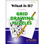 Cover of the “What Is It? – Mystery Grid Drawing Puzzles” PDF book, featuring a creative layout with an incomplete grid illustration and bold, playful text hinting at 31 hidden images to be revealed through drawing.